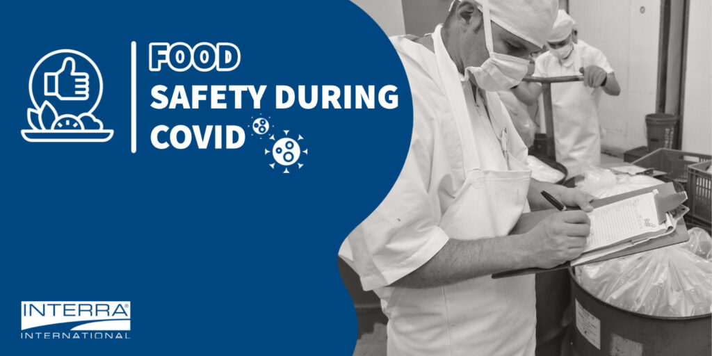 Food Safety during COVID Interra International